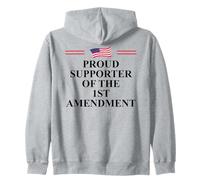 I Support the First Amendment Freedom Speech 1st Amendment Zip Hoodie