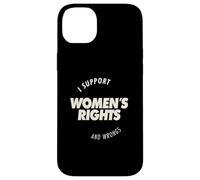 I Support Women’s Rights and Wrongs Bold Text Graphic Case for iPhone 14 Plus