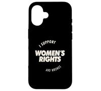 I Support Women’s Rights and Wrongs Bold Text Graphic Case for iPhone 16
