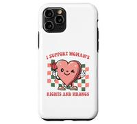 I support women's rights and wrongs Quote Case for iPhone 11 Pro