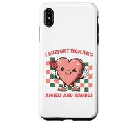 I support women's rights and wrongs Quote Case for iPhone XS Max