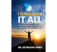 I Surrender It All