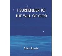 I Surrender To The Will Of God (2026)