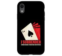 I Surrender When Basic Strategy Dictates Blackjack Player Case for iPhone XR