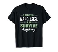 I Survive A Narcissist Can Do Anything Courage Wins T-Shirt