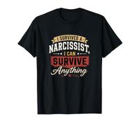 I Survive A Narcissist Can Do Anything Rising Higher T-Shirt
