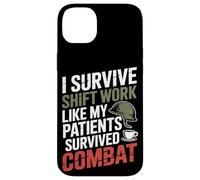 I Survive Shift Work Like My Patients Survived VA Nurse Case for iPhone 14 Plus