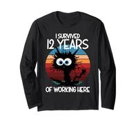 I Survived 12 Years of Working Here Long Sleeve T-Shirt