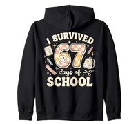 I Survived 67 Days Of School 6 7 100 Graphic Zip Hoodie