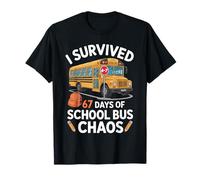 I Survived 67 Days of School Bus Chaos 6-7 Funny Bus Driver T-Shirt