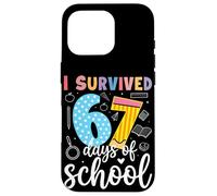 I Survived 67 Days of School Funny Back to School 100th day Case for iPhone 16 Pro