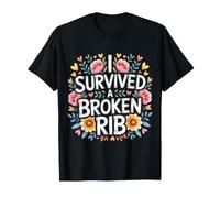 I Survived A Broken Rib Recovery Survivor |- T-Shirt