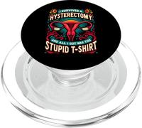 I Survived A Hysterectomy Shirt Uterus Support PopSockets PopGrip for MagSafe