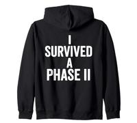 I Survived a Phase II Environmental Site Assessment Zip Hoodie