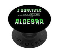 I Survived Algebra Math Class School PopSockets Adhesive PopGrip