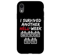 I Survived Another Hell of a W unny Sarcastic Weekend Case for iPhone XR
