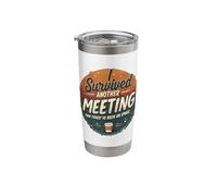 I Survived Another Meeting That Could've Been an Email Stainless Steel Insulated Tumbler