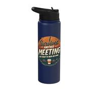 I Survived Another Meeting That Could've Been an Email Stainless Steel Insulated Water Bottle