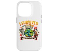 I Survived Another News Cycle Funny Chaos Case for iPhone 14 Pro