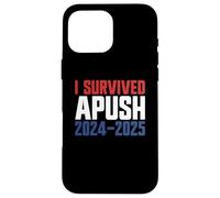 I Survived APUSH 2024-2025 AP US History Apush Case for iPhone 16 Pro Max