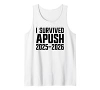 I Survived Apush 2025-2026 AP US History I Survived Apush Tank Top