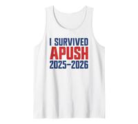 I Survived Apush 2025-2026 AP US History I Survived Apush Tank Top