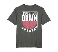 I Survived Brain Surgery Patient Survivor Aneurysm Tumor T-Shirt