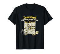 I Survived Corporate Jargon Bingo Office Meeting Humor T-Shirt