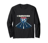 I Survived I-95 Highway From Hell - Funny Road Design Long Sleeve T-Shirt
