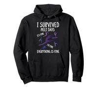 I Survived Meet Days Everything Is Fine Gymnastics Dad Pullover Hoodie