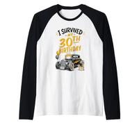 I Survived My 30th Birthday 30 Years Funny Raglan Baseball Tee