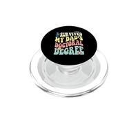 i survived my dad's doctoral degree doctorate groovy PopSockets PopGrip for MagSafe
