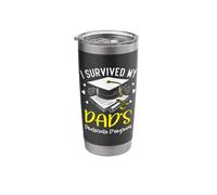 i Survived My Dad's Doctorate Program Graduation Gifts Stainless Steel Insulated Tumbler