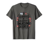 I Survived My Daughter's Nursing Degree Graduation Nurse Mom T-Shirt