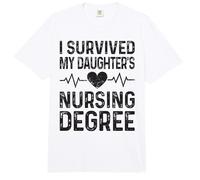 I Survived My Daughter's Nursing Degree School Graduation Comfort Colors Adult Heavyweight T-Shirt