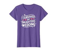 I Survived My Daughters Wedding Dad Mom Daughter T-Shirt