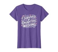 I Survived My Daughters Wedding Dad Mom Daughter T-Shirt