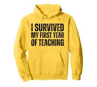 I Survived My First Year Of Teaching Funny New Teacher joke Pullover Hoodie