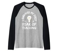 I Survived My First Year Of Teaching Funny New Teacher joke Raglan Baseball Tee