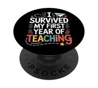 I Survived My First Year Teaching Students And Parents PopSockets Adhesive PopGrip
