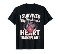 I Survived My Husband's Heart Transplant T-Shirt