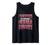 I Survived My Husbands Hernia Surgery Humor Tank Top