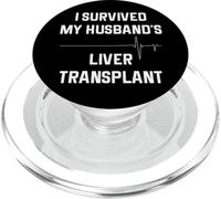 I Survived My Husband's Liver Transplant PopSockets PopGrip for MagSafe