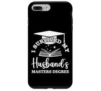 I Survived My Husband's Masters Degree 2025 Funny Graduation Case for iPhone 7 Plus/8 Plus