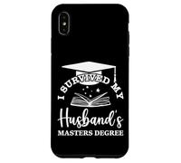 I Survived My Husband's Masters Degree 2025 Funny Graduation Case for iPhone XS Max