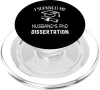 I survived my husband's PhD dissertation graduate graduation PopSockets PopGrip for MagSafe