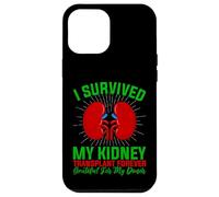 I Survived My Kidney Transplant - Organ Transplant Surgery Case for iPhone 12 Pro Max