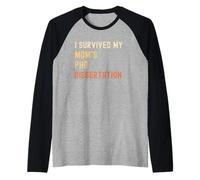 I Survived My mom's PhD Dissertation Graduate Retro Vintage Raglan Baseball Tee