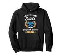 I Survived My Sister's Computer Science Degree Graduation Pullover Hoodie