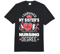 I Survived My Sister's Nursing Degree School Graduation Comfort Colors Adult Heavyweight T-Shirt